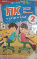 Teknologi INformasi & Komunikasi Untuk SD / MI Kelas 2
